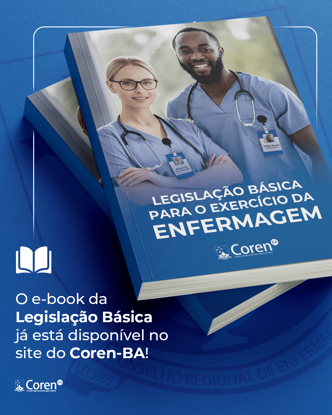 Coren BA lança ebook Legislação Básica para o Exercício da Enfermagem