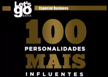 Let’s Go Bahia anuncia especial com as 100 personalidades mais influentes da Bahia