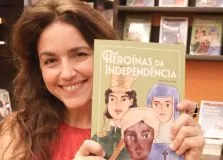 Manuela Dias apresenta livro sobre as heroínas da Independência da Bahia, com lançamento duplo em Salvador
